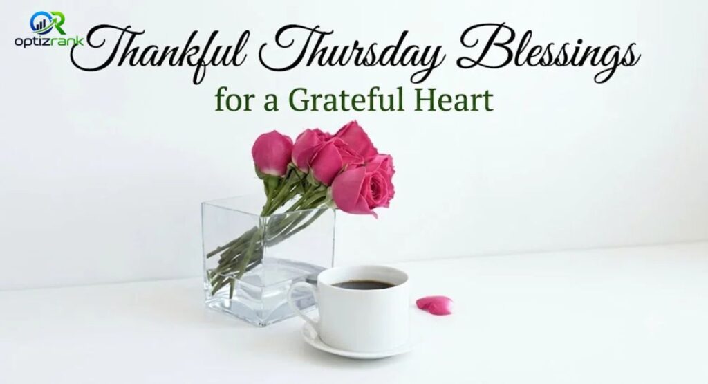 150+ Good Morning Thursday Blessings, Prayers, Quotes, Wishes & Images (2026)